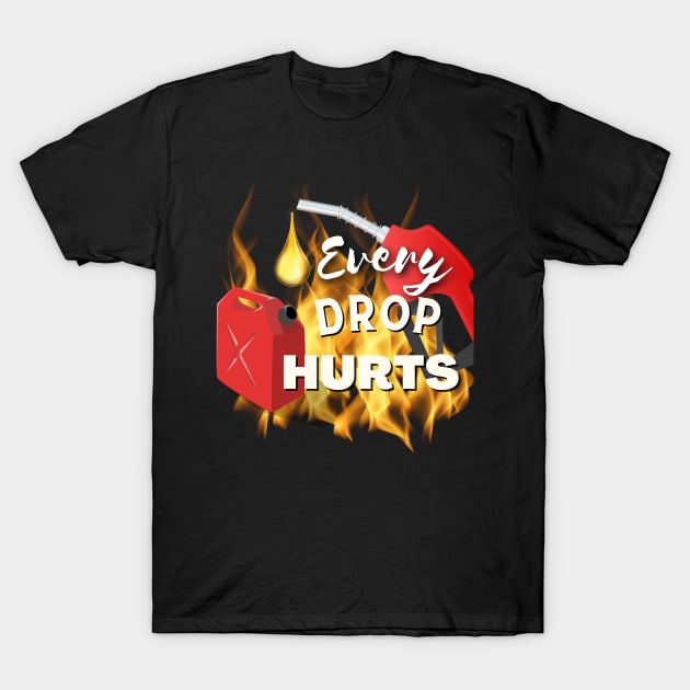 Every Drop Hurts T-Shirt by AlGenius